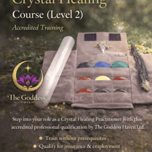 Practitioner Crystal Healing Course (Level 2) – Accredited Training - 25th April 2026