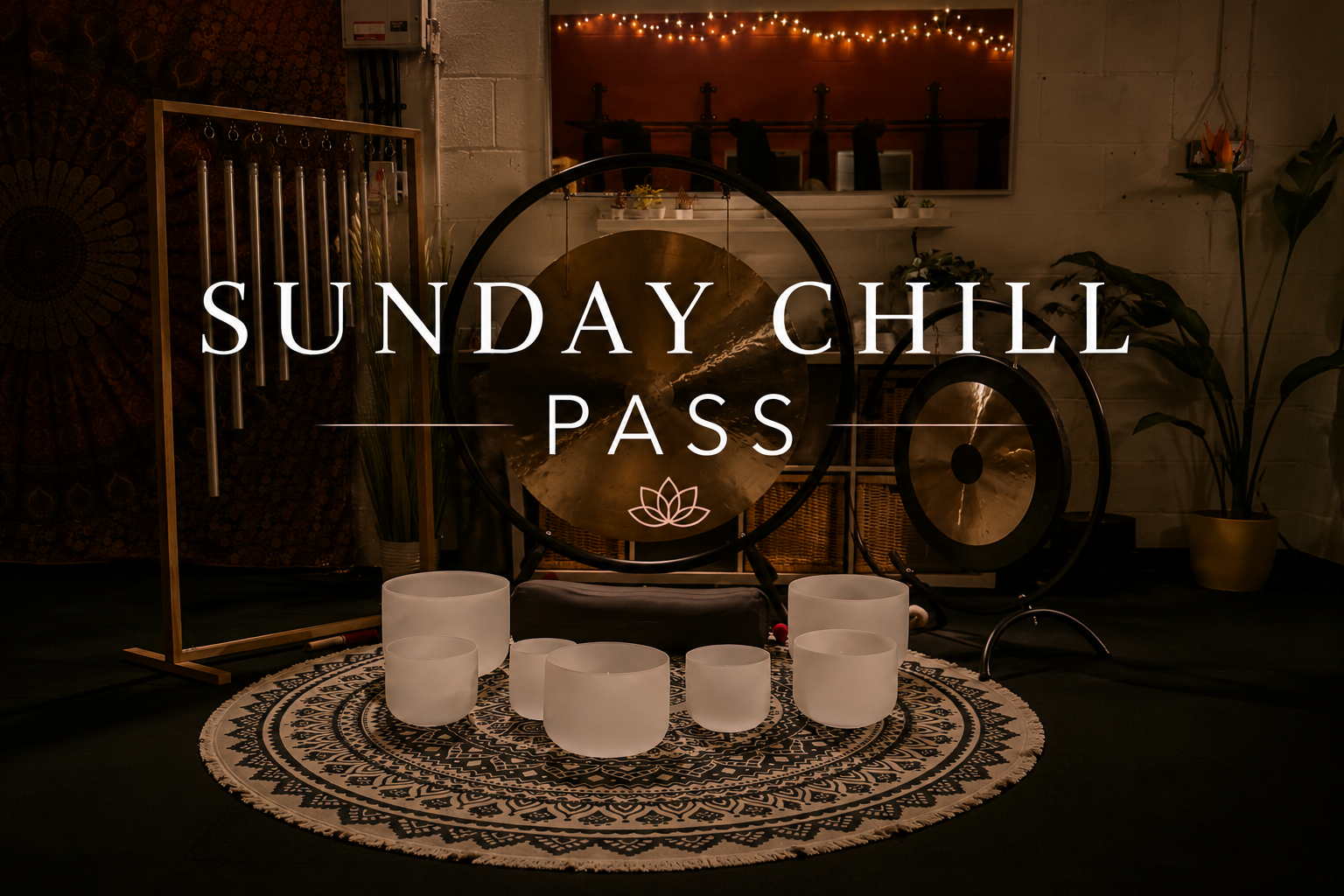 Sunday Chill Pass