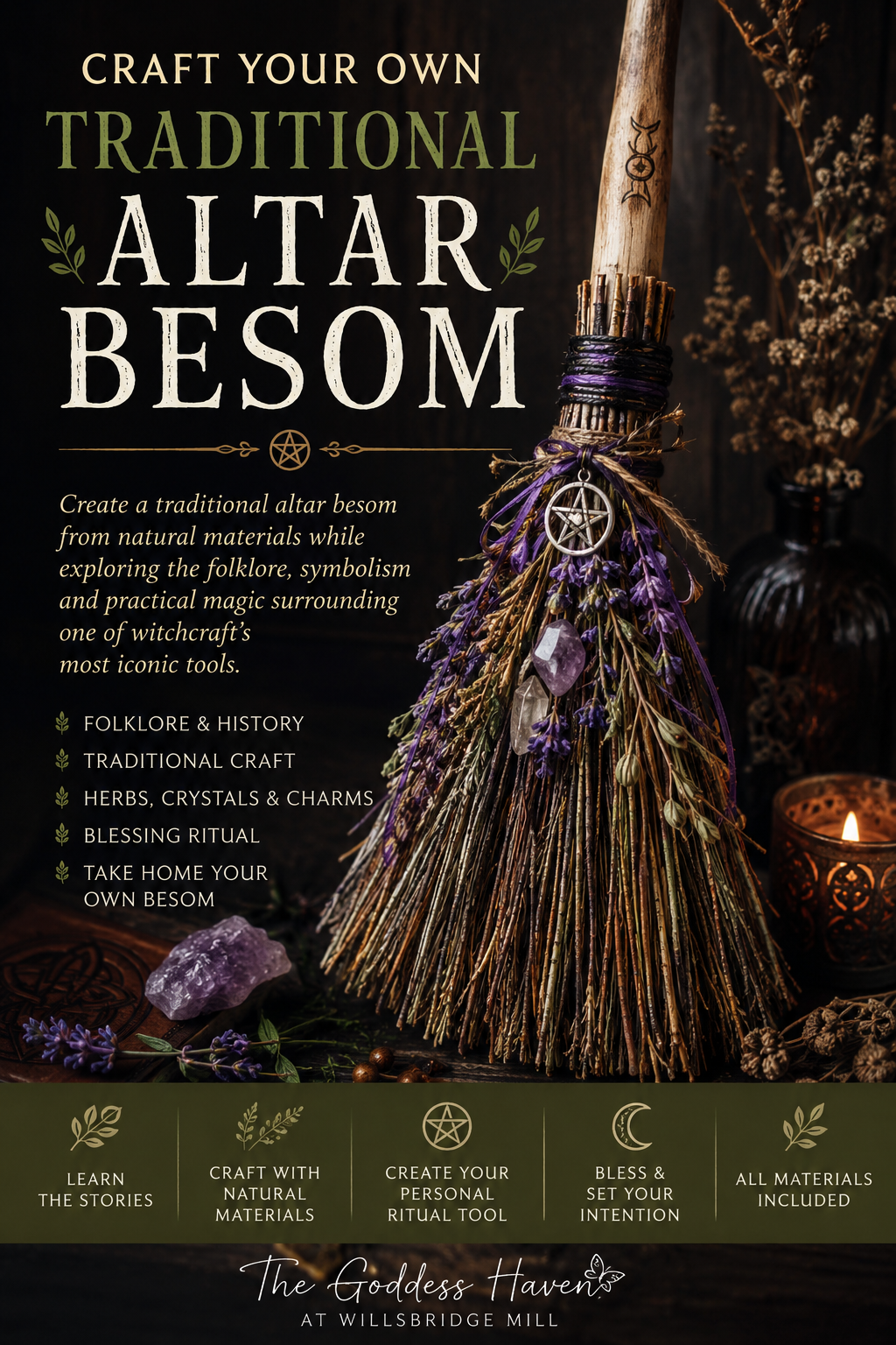 Craft Your Own Traditional Altar Besom - 22nd & 24th July